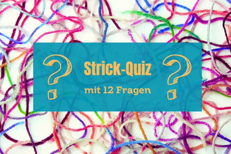 Strick-Quiz